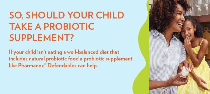 Pharamenx Kids Defendables: Your child should take a probiotic