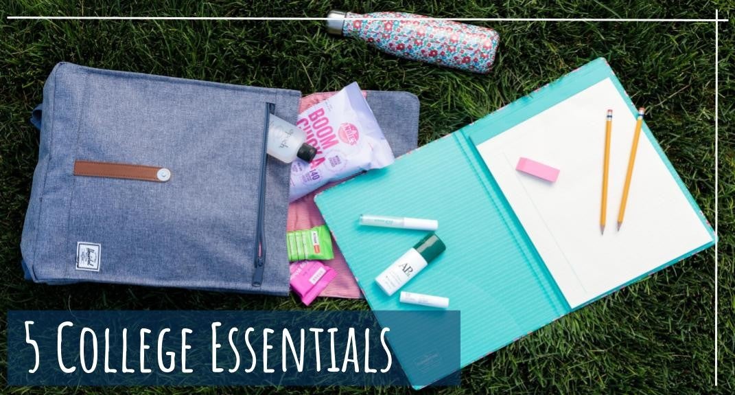 5 College Essentials