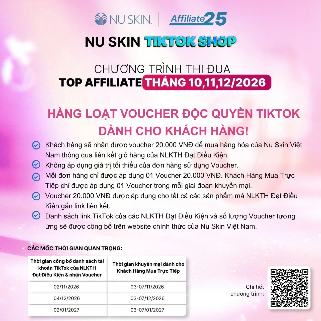 HÀNG LOẠT VOUCHER ĐỘC QUYỀN TIKTOK DÀNH CHO KHÁCH HÀNG! Khách hàng sẽ nhận được voucher 20.000 VNĐ để mua hàng hóa của Nu Skin Việt Nam thông qua liên kết giỏ hàng của NLKTH Đạt Điều Kiện. Không áp dụng giá trị tối thiểu của đơn hàng sử dụng Voucher. Mỗi - 1