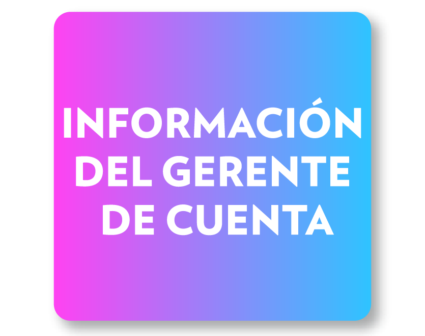 Informacíon del Gerente de Cuenta
