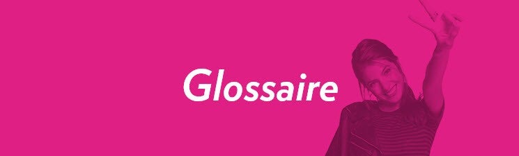 Glossary - fr